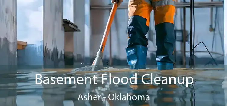 Basement Flood Cleanup Asher - Oklahoma