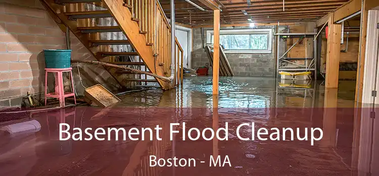 Basement Flood Cleanup Boston - MA