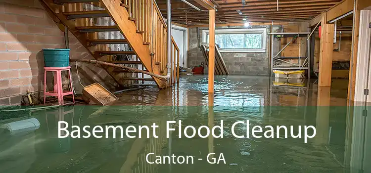 Basement Flood Cleanup Canton - GA