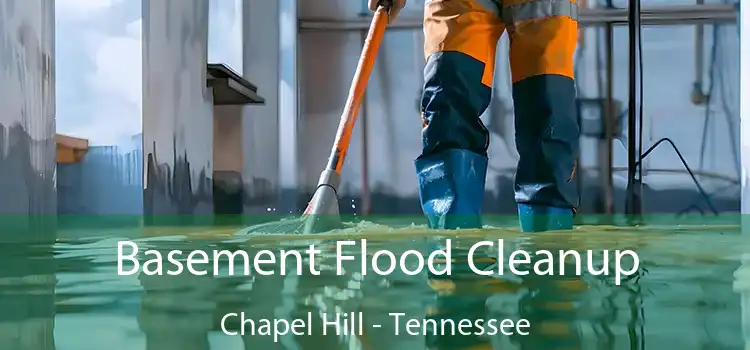 Basement Flood Cleanup Chapel Hill - Tennessee