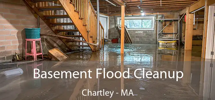 Basement Flood Cleanup Chartley - MA