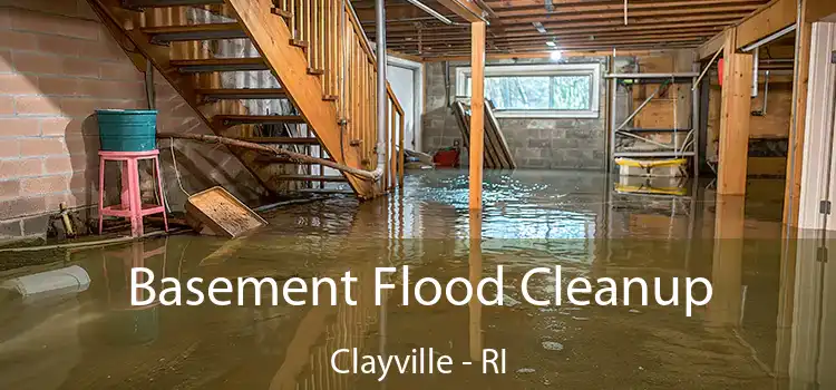 Basement Flood Cleanup Clayville - RI