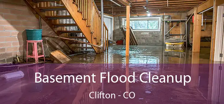 Basement Flood Cleanup Clifton - CO