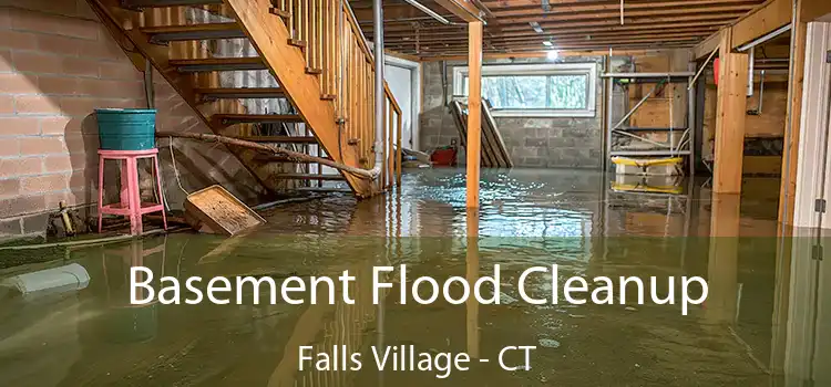 Basement Flood Cleanup Falls Village - CT