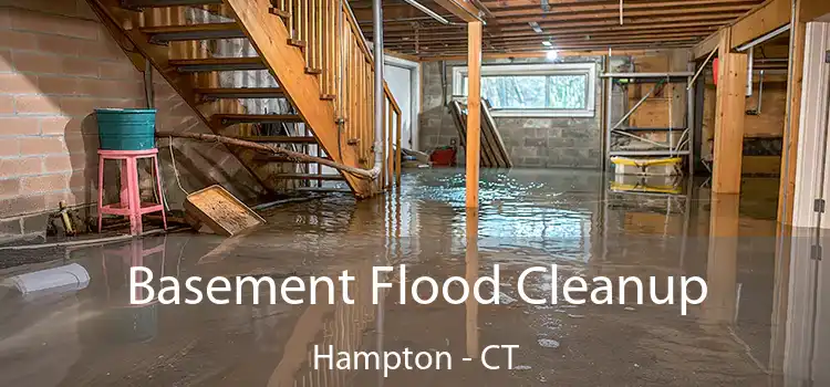 Basement Flood Cleanup Hampton - CT