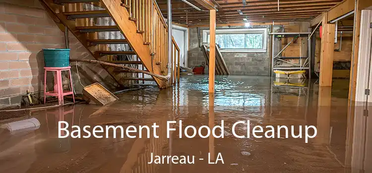 Basement Flood Cleanup Jarreau - LA