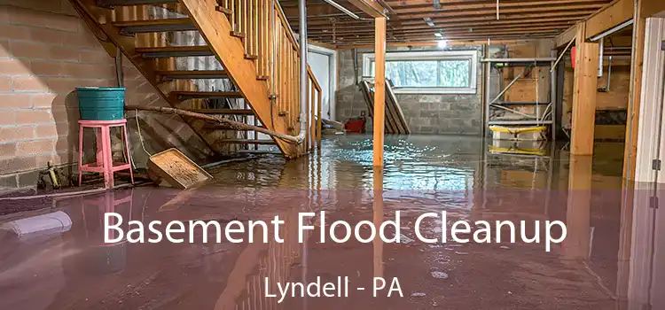 Basement Flood Cleanup Lyndell - PA