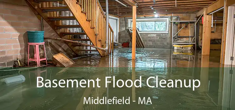 Basement Flood Cleanup Middlefield - MA