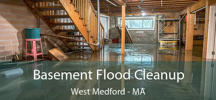 Basement Flood Cleanup West Medford - MA