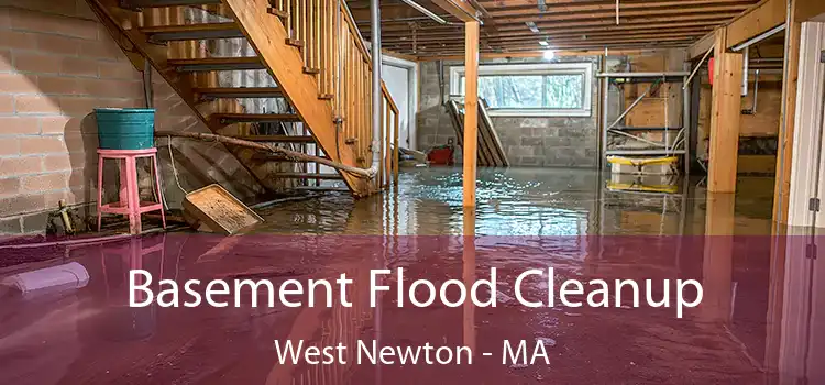 Basement Flood Cleanup West Newton - MA