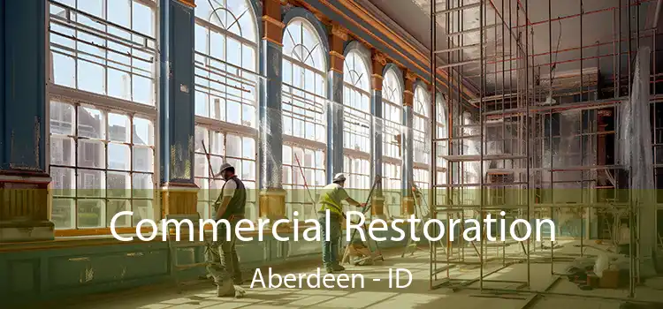 Commercial Restoration Aberdeen - ID