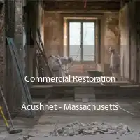 Commercial Restoration Acushnet - Massachusetts