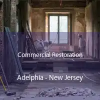 Commercial Restoration Adelphia - New Jersey