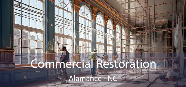 Commercial Restoration Alamance - NC