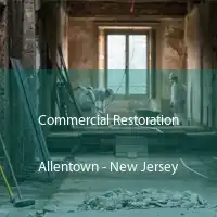 Commercial Restoration Allentown - New Jersey