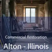 Commercial Restoration Alton - Illinois