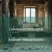 Commercial Restoration Andover - Massachusetts