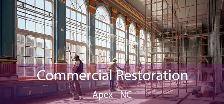 Commercial Restoration Apex - NC