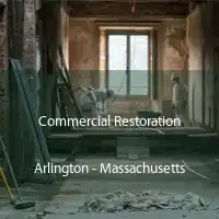 Commercial Restoration Arlington - Massachusetts