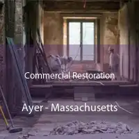 Commercial Restoration Ayer - Massachusetts