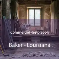 Commercial Restoration Baker - Louisiana