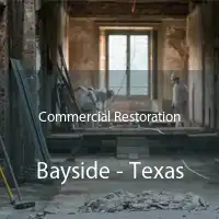 Commercial Restoration Bayside - Texas