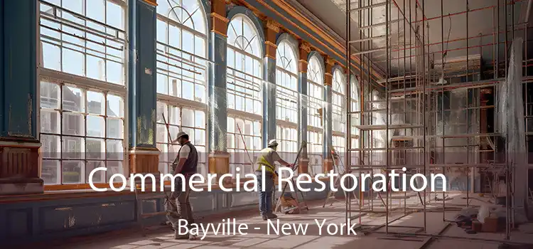 Commercial Restoration Bayville - New York