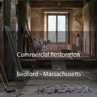 Commercial Restoration Bedford - Massachusetts