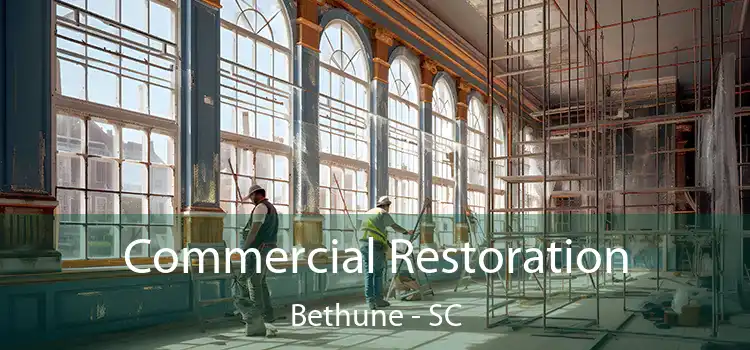 Commercial Restoration Bethune - SC