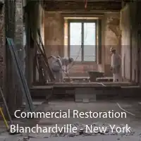 Commercial Restoration Blanchardville - New York