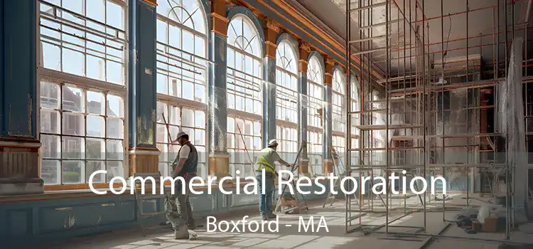 Commercial Restoration Boxford - MA