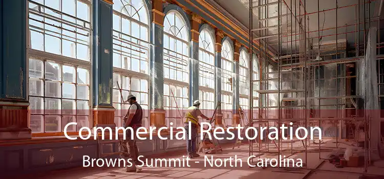 Commercial Restoration Browns Summit - North Carolina