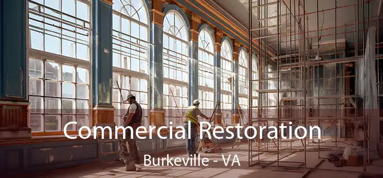 Commercial Restoration Burkeville - VA