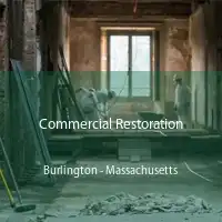 Commercial Restoration Burlington - Massachusetts