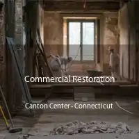 Commercial Restoration Canton Center - Connecticut