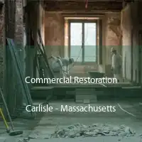 Commercial Restoration Carlisle - Massachusetts