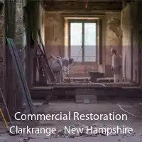 Commercial Restoration Clarkrange - New Hampshire