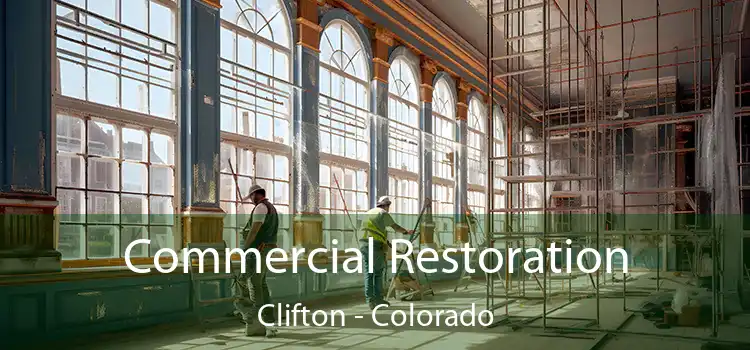 Commercial Restoration Clifton - Colorado