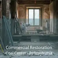 Commercial Restoration Coal Center - Pennsylvania