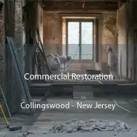 Commercial Restoration Collingswood - New Jersey