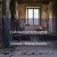 Commercial Restoration Devens - Massachusetts