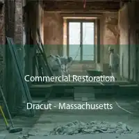 Commercial Restoration Dracut - Massachusetts