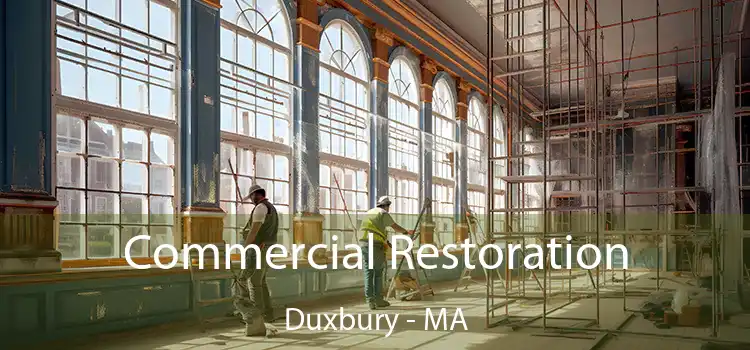 Commercial Restoration Duxbury - MA