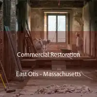 Commercial Restoration East Otis - Massachusetts