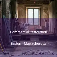 Commercial Restoration Easton - Massachusetts