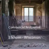 Commercial Restoration Elkhorn - Wisconsin