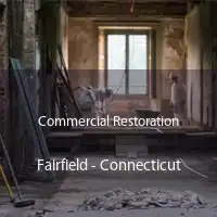 Commercial Restoration Fairfield - Connecticut