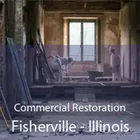 Commercial Restoration Fisherville - Illinois