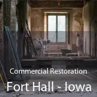 Commercial Restoration Fort Hall - Iowa