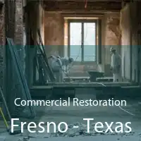 Commercial Restoration Fresno - Texas